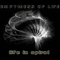 Emptiness Of Life : Life in Spiral